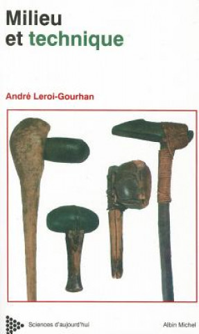 Książka Milieu Et Techniques Andre Leroi-Gourhan