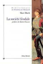 Carte Societe Feodale (La) Marc Bloch