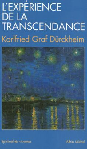 Carte Experience de La Transcendance (L') Karlfried Durckheim