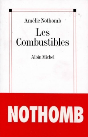 Carte Combustibles (Les) Amélie Nothomb