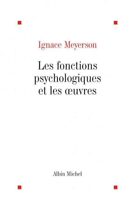 Book Fonctions Psychologiques Et Les O Euvres (Les) Ignace Meyerson