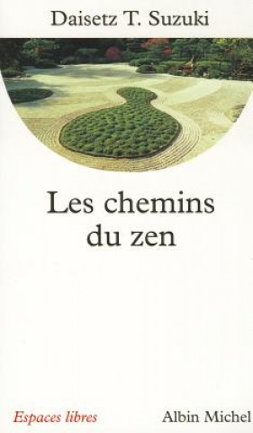 Kniha Chemins Du Zen (Les) Me Suzuki