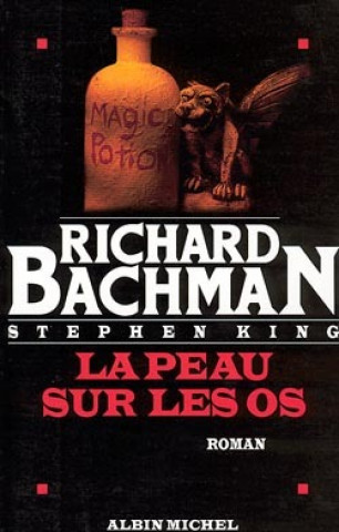 Książka Peau Sur Les OS (La) Richard Bachman