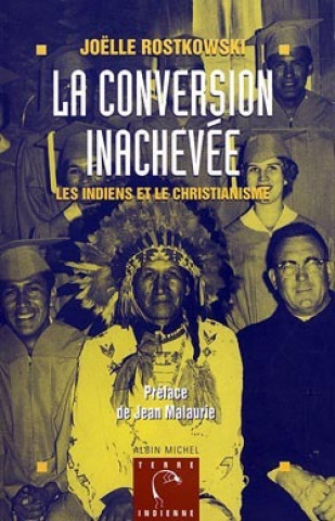 Buch Conversion Inachevee (La) Joelle Rostkowski