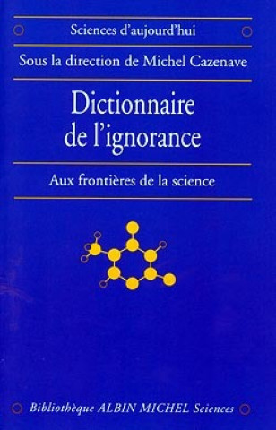 Könyv Dictionnaire de L'Ignorance Collective