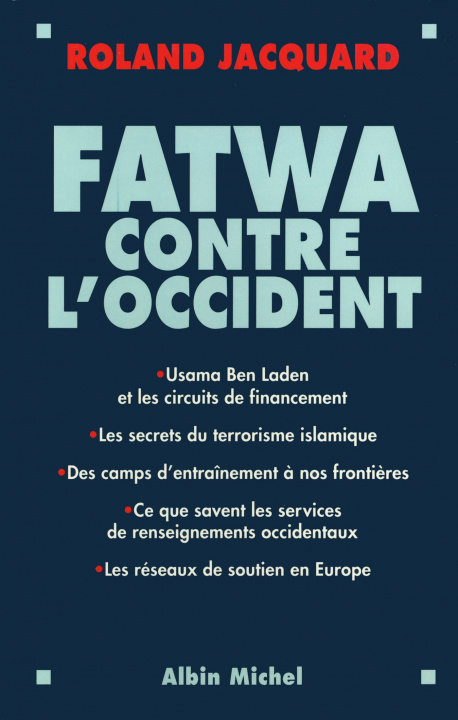 Carte Fatwa Contre L'Occident Roland Jacquard
