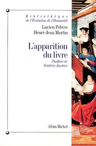Kniha Apparition Du Livre (L') Lucien Febvre