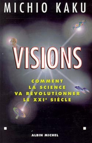 Книга Visions Michio Kaku