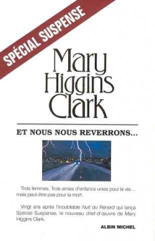 Kniha Et Nous Nous Reverrons... Clark Higgins