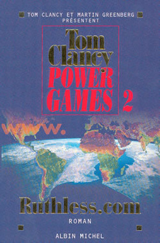 Kniha Power Games - Tome 2 Tom Clancy