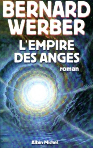 Buch Le Cycle des Anges. Tome 2 Bernard Werber