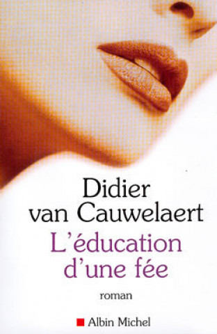 Carte Education D'Une Fee (L') Cauwelaert Van