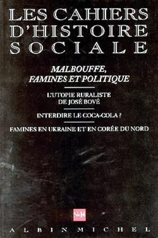 Könyv N 14 - Malbouffe, Famines Et Politique Collective