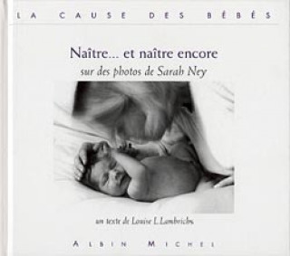 Книга Naitre... Et Naitre Encore Louise Lambrichs