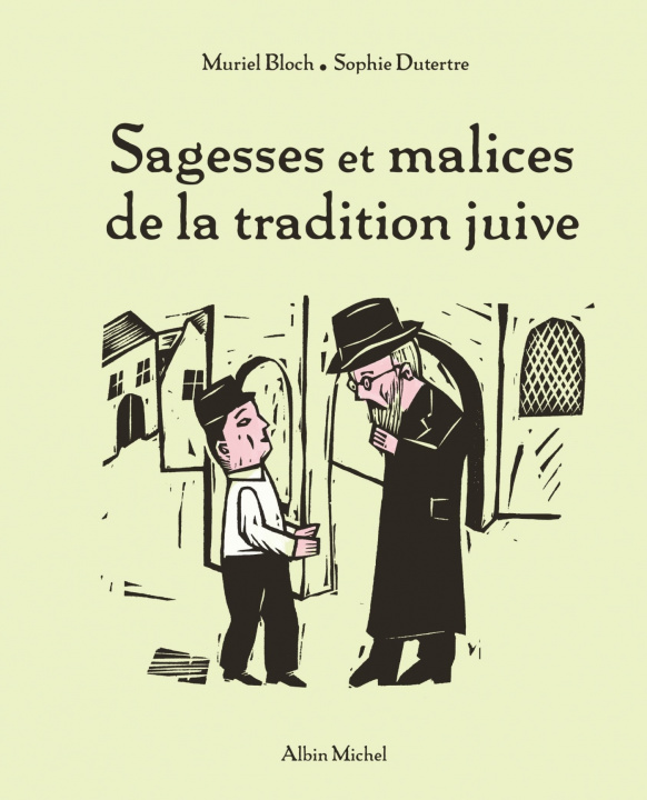Carte Sagesses Et Malices de La Tradition Juive Muriel Bloch