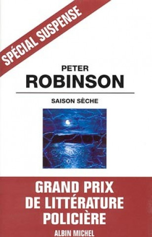 Könyv Saison Seche Peter Robinson