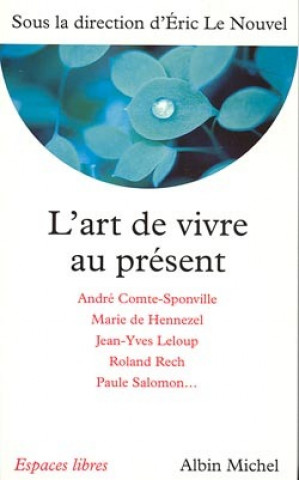 Carte Art de Vivre Au Present (L') Collective