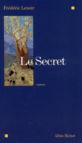 Carte Secret (Le) Frédéric Lenoir