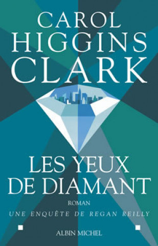 Carte Yeux de Diamant (Les) Clark Higgins