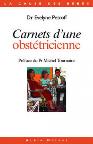 Kniha Carnets D'Une Obstetricienne Dr Petroff