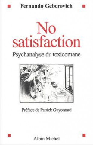 Könyv No Satisfaction Fernando Geberovich