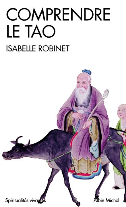 Книга Comprendre Le Tao Isabelle Robinet