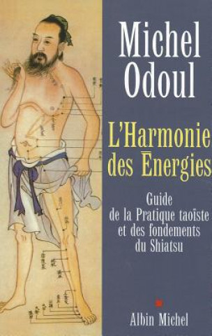 Книга Harmonie Des Energies (L') Michel Odoul