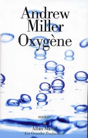 Knjiga Oxygene Andrew Miller