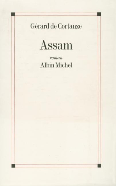 Book Assam Gerard Cortanze