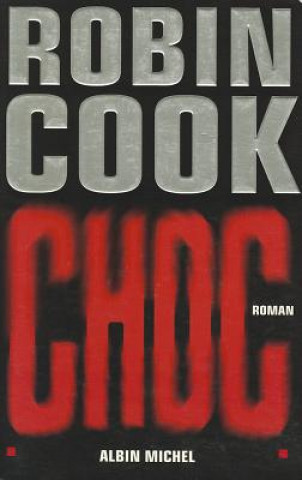 Knjiga Choc Robin Cook