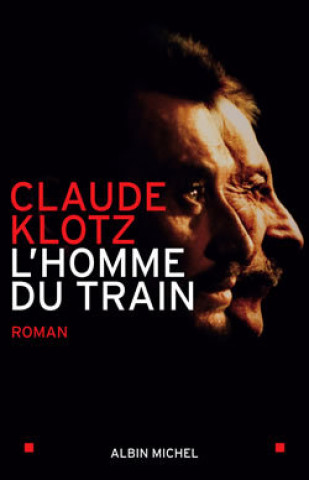 Knjiga Homme Du Train (L') Claude Klotz