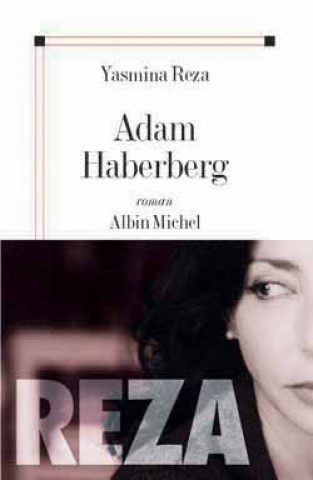 Book Adam Haberberg Yasmina Reza