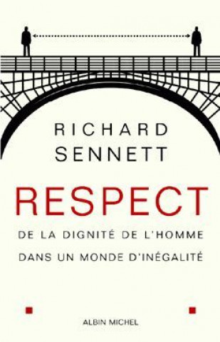 Книга Respect Richard Sennett