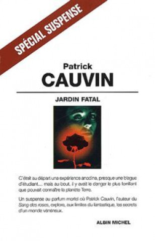 Kniha Jardin Fatal Patrick Cauvin