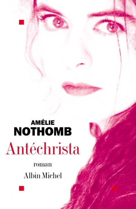 Książka Antechrista Amélie Nothomb