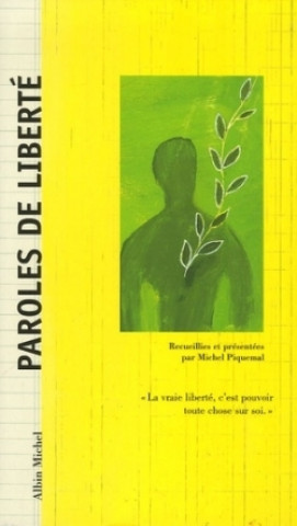 Carte Paroles de Liberte Michel Piquemal