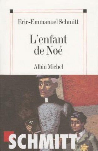 Kniha Enfant de Noe (L') Eric-Emmanuel Schmitt