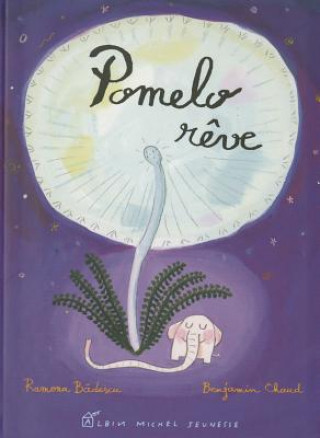 Könyv Pomelo Reve Ramona Badescu