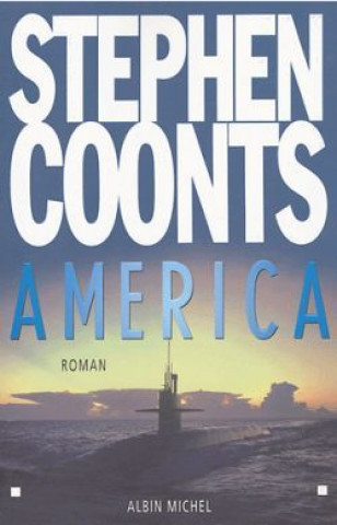 Książka America Stephen Coonts