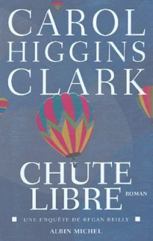 Książka Chute Libre Clark Higgins