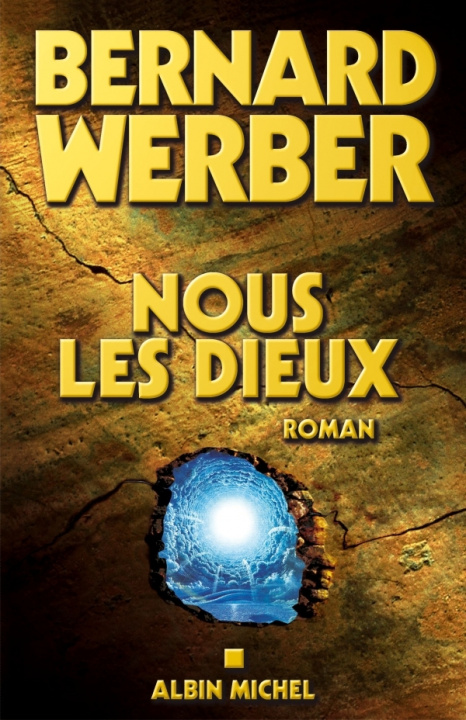 Книга Nous, Les Dieux Bernard Werber