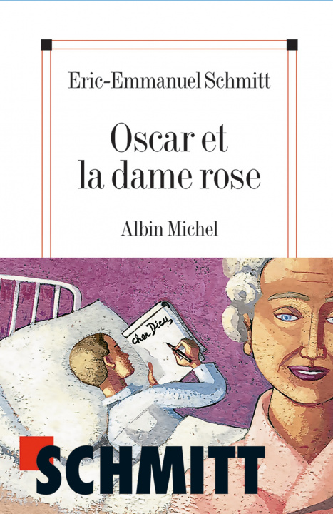 Carte Oscar Et La Dame Rose Eric-Emmanuel Schmitt