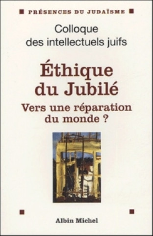 Kniha Ethique Du Jubile Collective