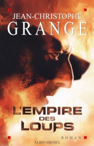 Libro Empire Des Loups (L') Jean-Christophe Grange