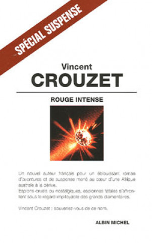 Knjiga Rouge Intense Vincent Crouzet