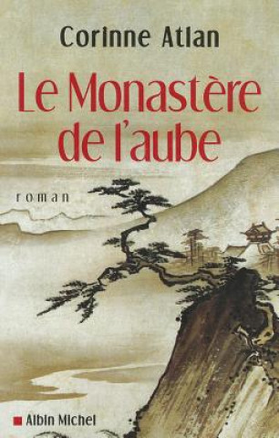 Carte Monastere de L'Aube (Le) Corinne Atlan