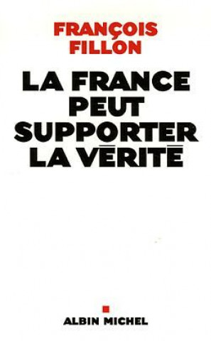 Carte France Peut Supporter La Verite (La) Francois Fillon