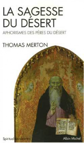 Книга Sagesse Du Desert (La) Thomas Merton