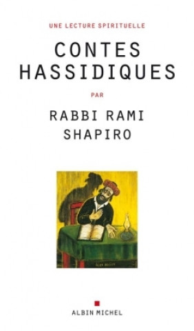Knjiga Contes Hassidiques Rabbi Shapiro