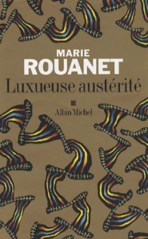 Kniha Luxueuse Austerite Marie Rouanet